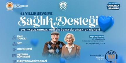 Büyükşehir’den 41 Yıllık Sevgiye Sağlık Desteği